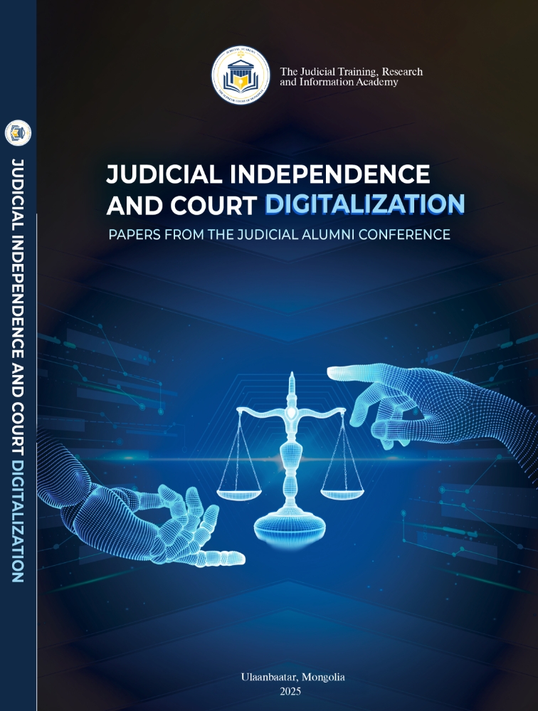 JUDICIAL INDEPENDENCE AND  COURT DIGITALIZATION